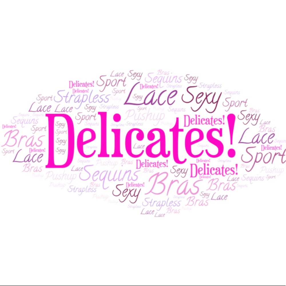 Delicates